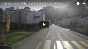 Bild: Video Bernina Express in Le Prese