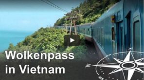 Wolkenpass Vietnam Video